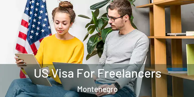  US Visa For Freelancers Montenegro